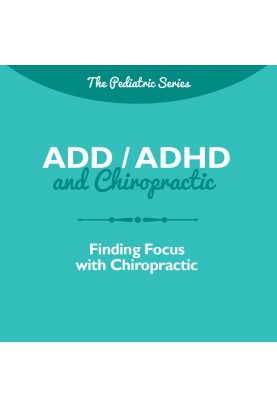 ADD / ADHD and Chiropractic...