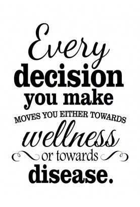 Every Decision Decal - 22" x 28"