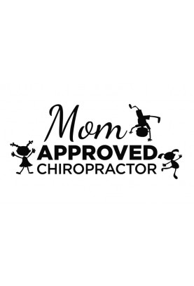 Mom Approved Chiropractor Decal - 14" x 30"