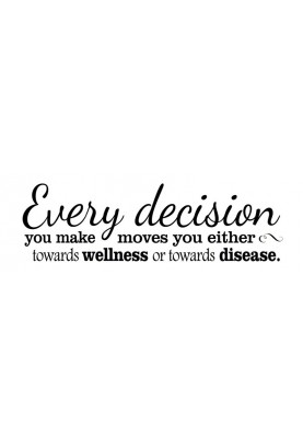 Every Decision Decal - 60" x 20"