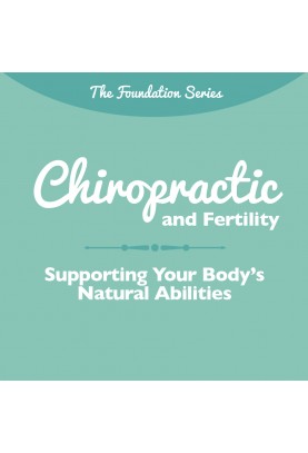 Chiropractic and Fertility...