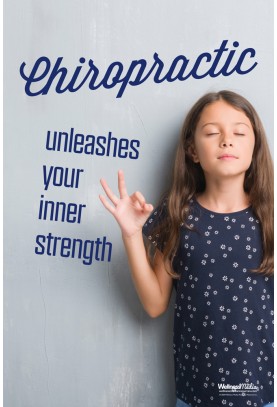 Chiropractic Unleashes Your Inner Strength Poster