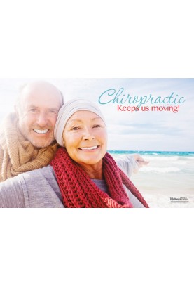 Chiropractic Keeps Us Moving! Poster
