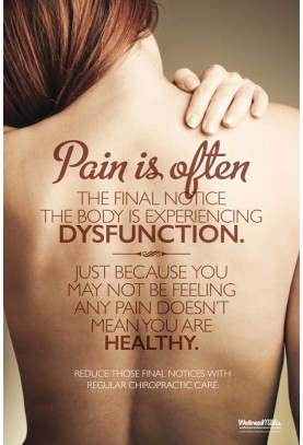 Pain is Often the Final Notice Poster